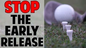 Stop Your Early Release Drill
