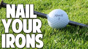 Hit Solid & Compressed Irons - What Everyone Gets Wrong
