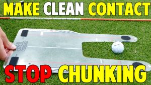 How to Make Clean Contact and Stop Chunking Golf Shots