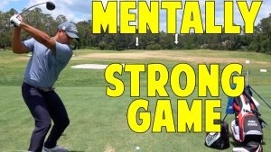 Get Your Golf Game Mentally Strong