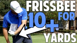 Throw a Frisbee for 10+ Yards